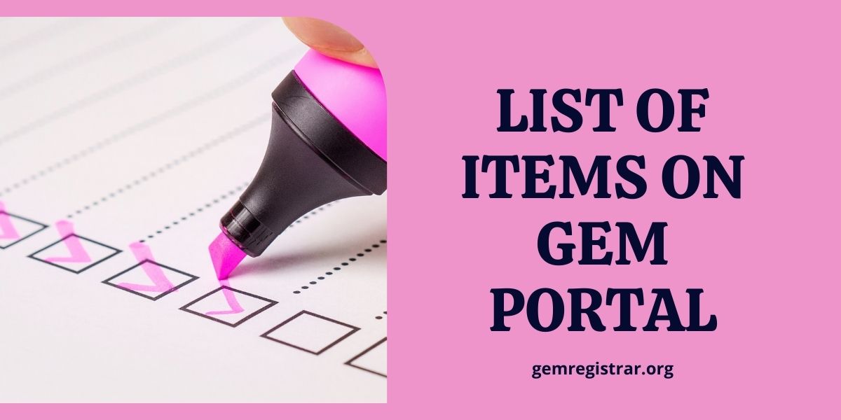 list-of-items-on-gem-portal-gemregistrar-org